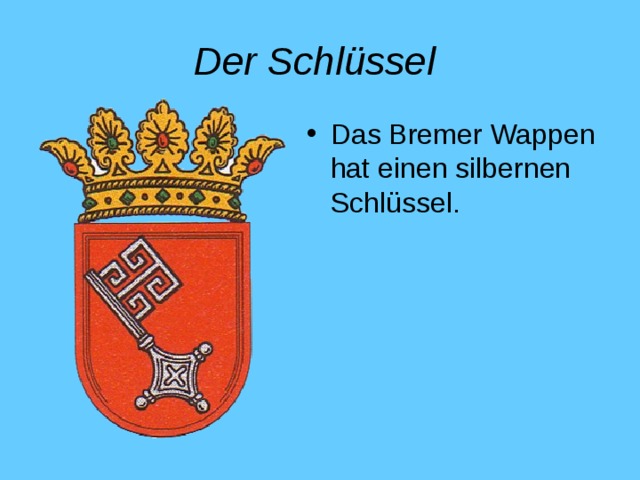 Der Schlüssel