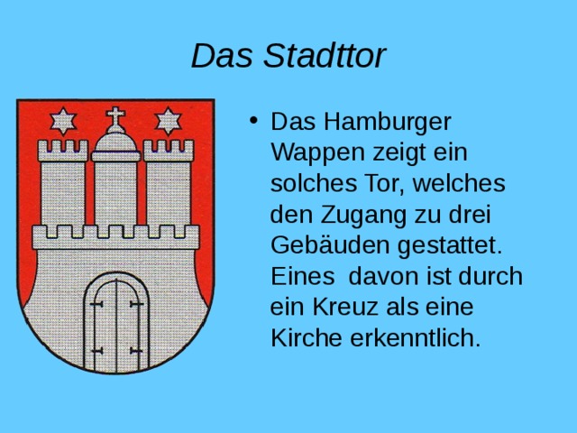 Das Stadttor