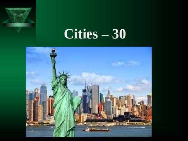 Cities – 30