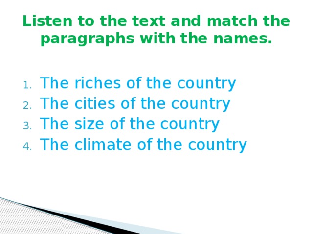 Listen to the text and match the paragraphs with the names.