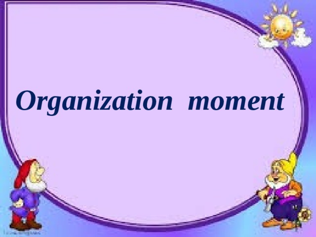 Organization moment