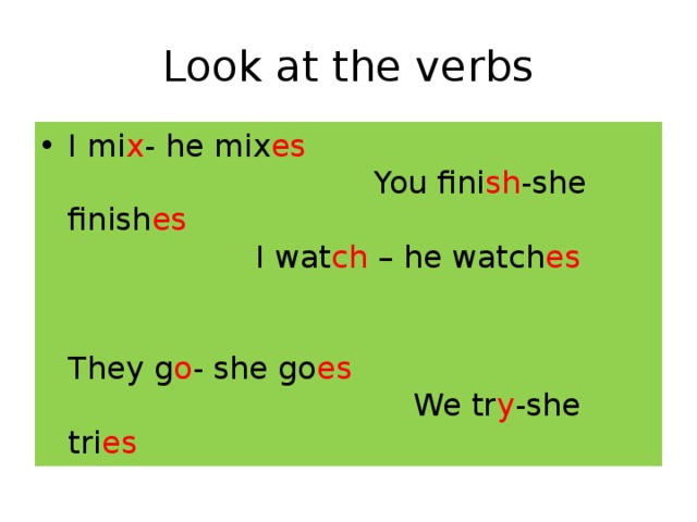 Look at the verbs