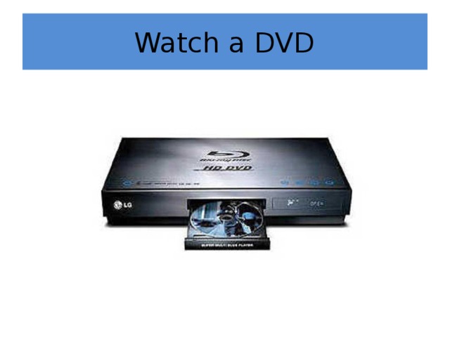 Watch a DVD