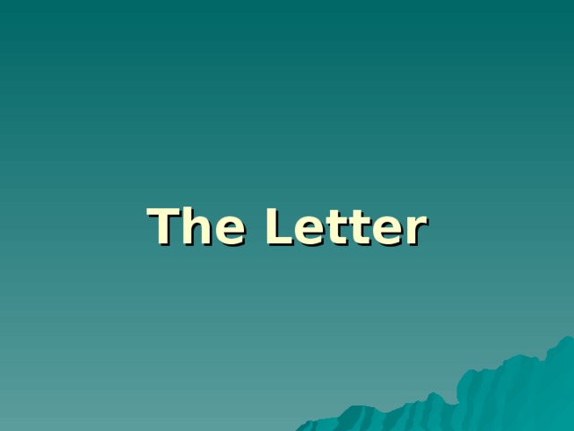 The Letter