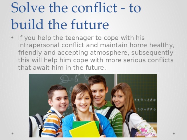 Solve the conflict - to build the future