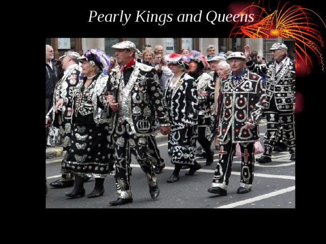 Pearly Kings and Queens