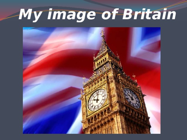 My image of Britain
