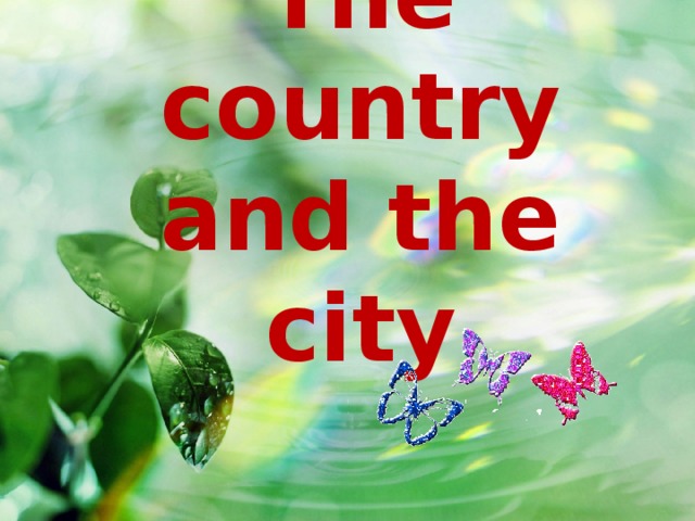 The country and the city