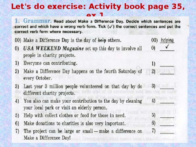 Let's do exercise: Activity book page 35, ex.1  