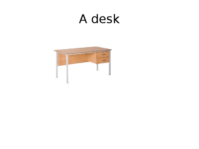 A desk