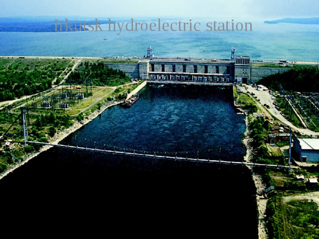 Irkutsk hydroelectric station