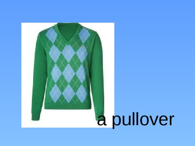 a pullover