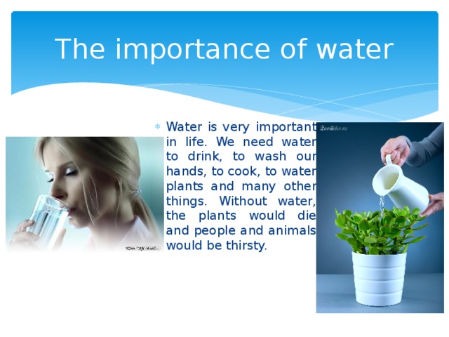 The importance of water
