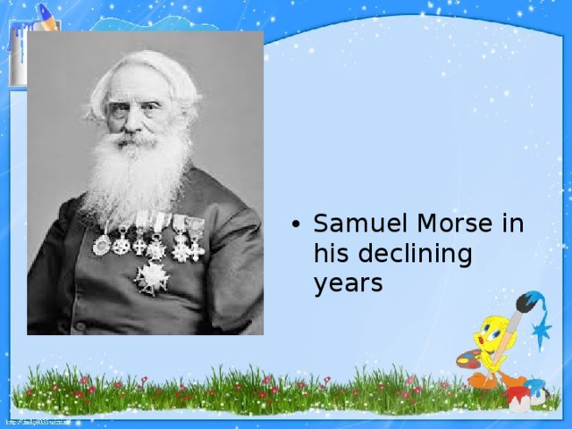 Samuel Morse in his declining years