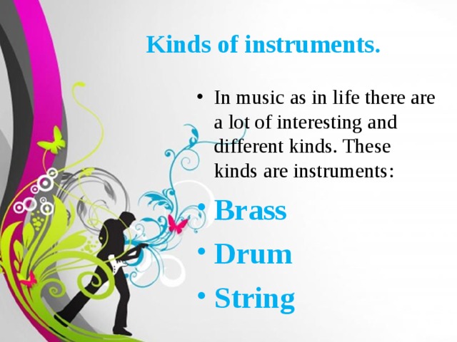 Kinds of instruments .