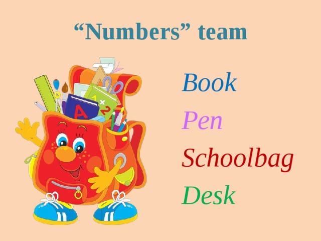 “ Numbers” team Book Pen Schoolbag Desk