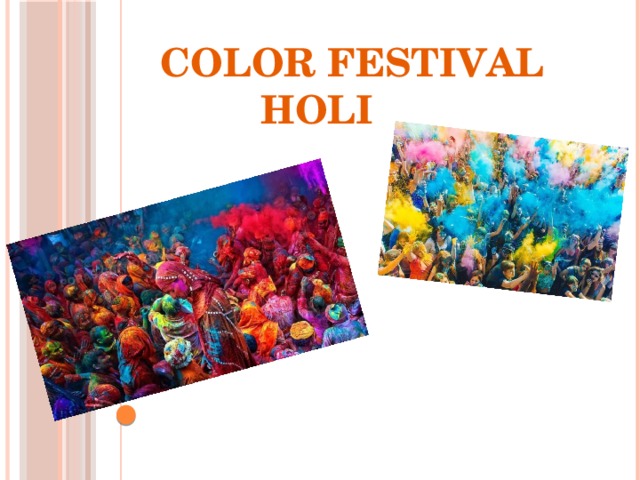 Color Festival  Holi