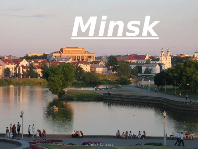 Minsk by Yulia Nikolayeva