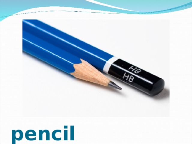 pencil