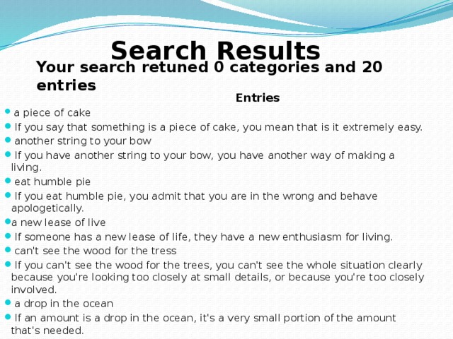 Search Results Your search retuned 0 categories and 20 entries   Entries