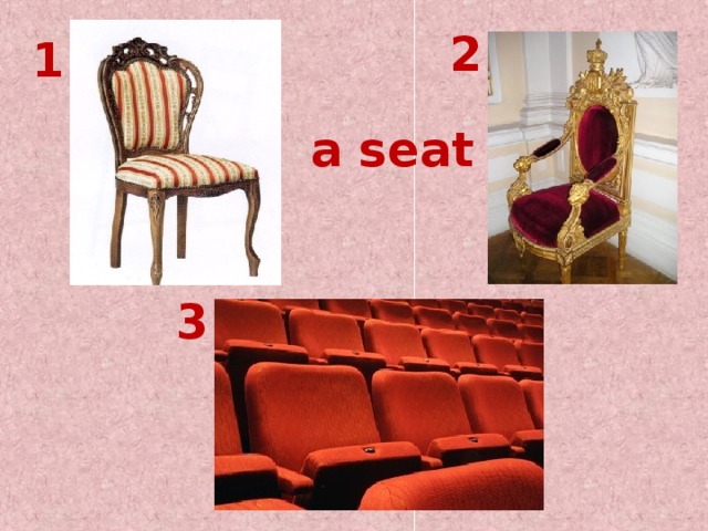 2 1  a seat 3