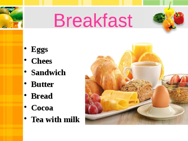 Вreakfast Eggs Chees Sandwich Butter Bread Cocoa Tea with milk