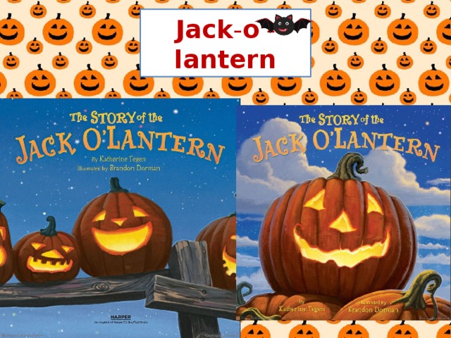 Jack - o '- lantern