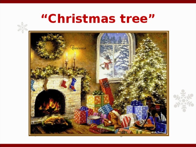 “ Christmas tree”