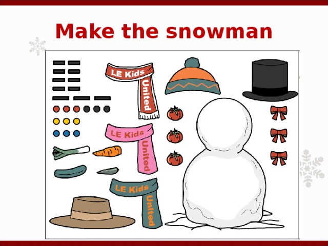 Make the snowman