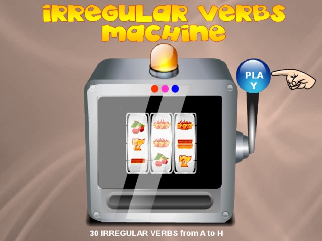 PLAY  30 IRREGULAR VERBS from A to H