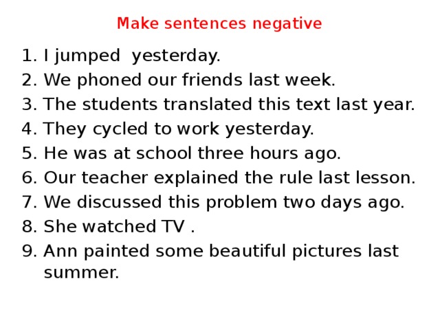 Make sentences negative
