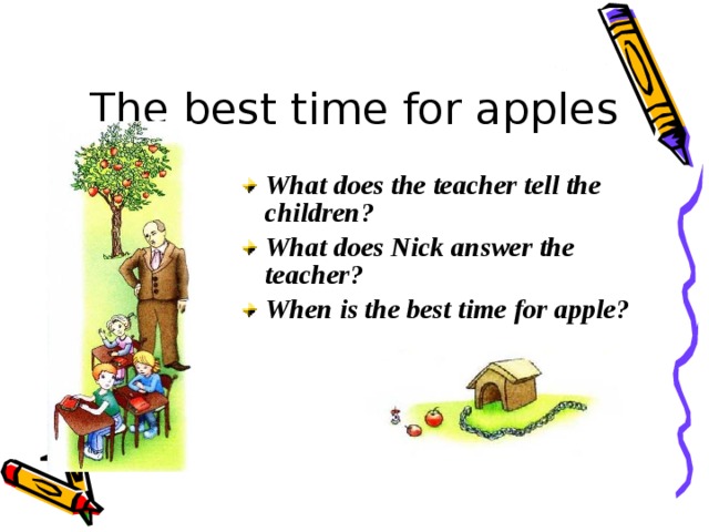 The best time for apples