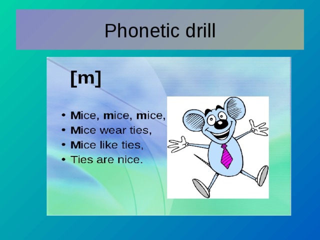 Phonetic drill