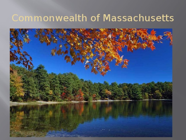 Commonwealth of Massachusetts