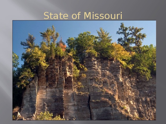 State of Missouri