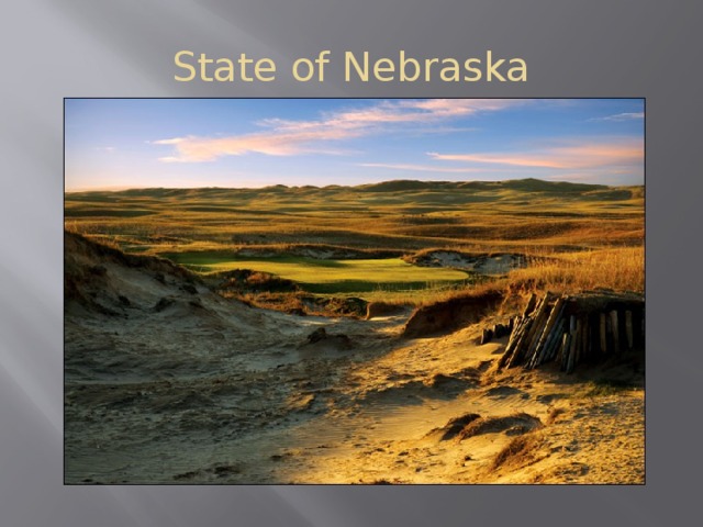 State of Nebraska