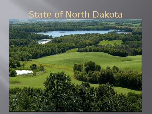 State of North Dakota