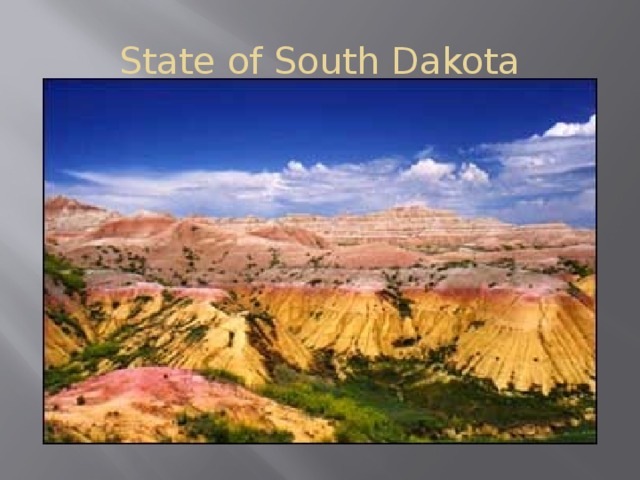 State of South Dakota