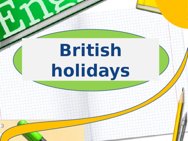 British holidays