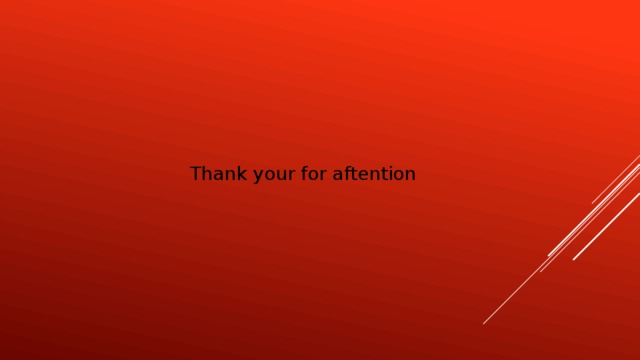Thank your for aftention