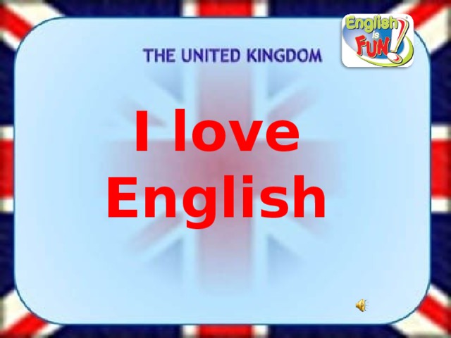 I love English
