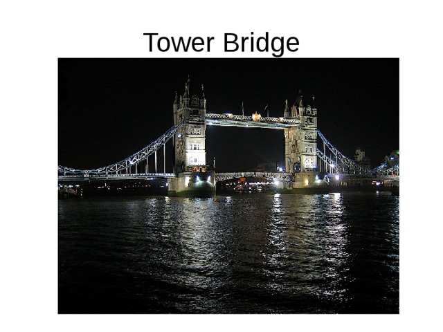 Tower Bridge