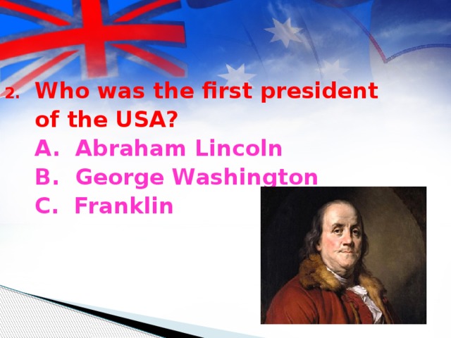Who was the first president