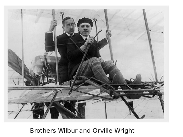 Brothers Wilbur and Orville Wright