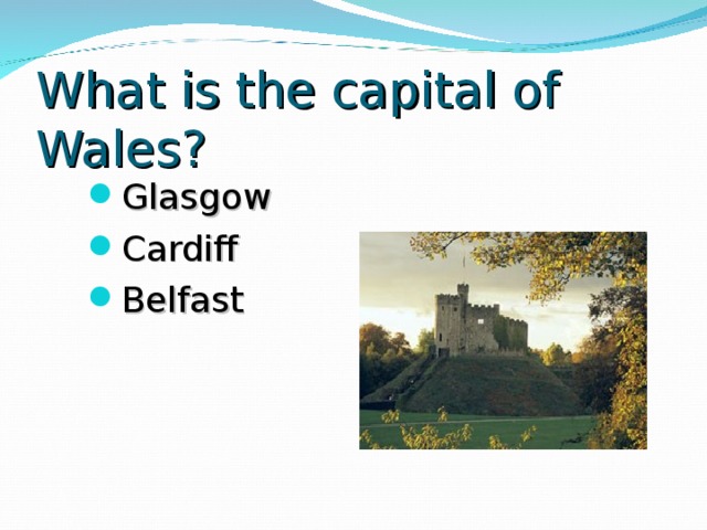 What is the capital of Wales?