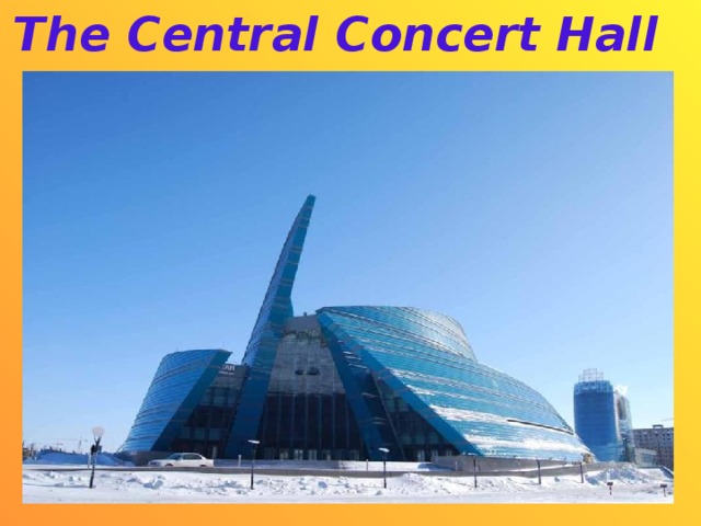 The Central Concert Hall