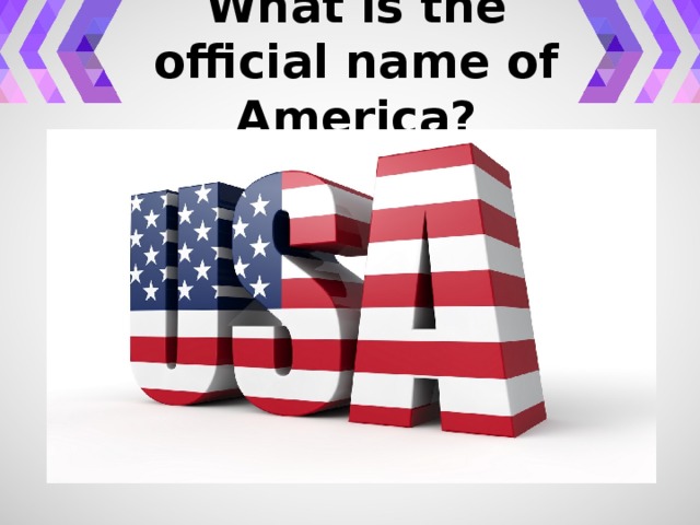 What is the official name of America?