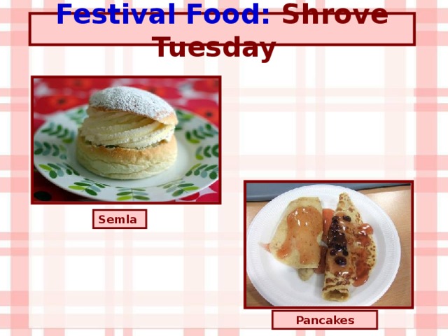 Festival Food: Shrove Tuesday   Semla Pancakes
