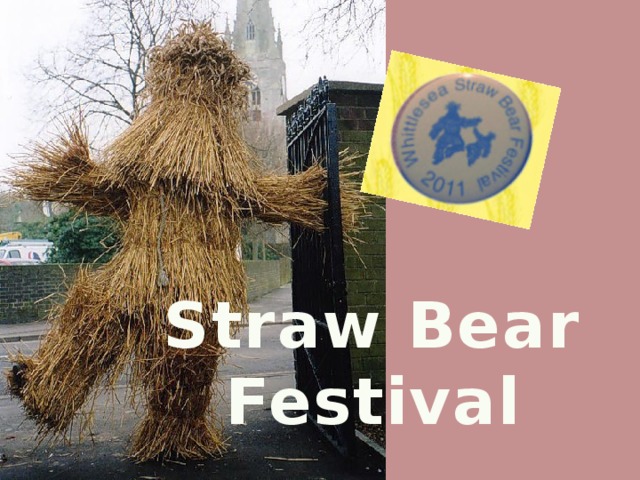 Straw Bear Festival
