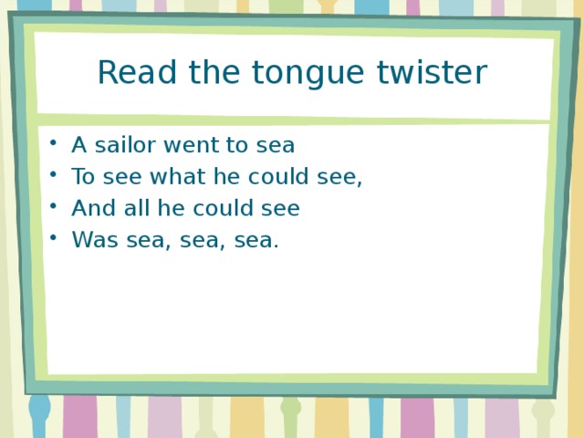 Read the tongue twister